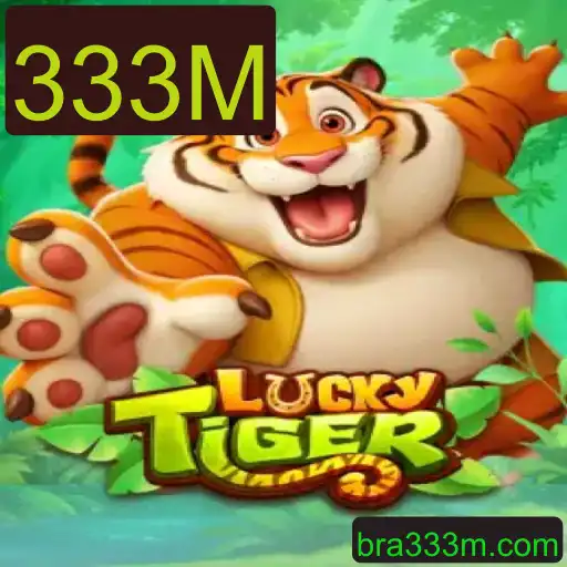 Descubra o Mundo de LuckyTiger e a Emoção do 333M